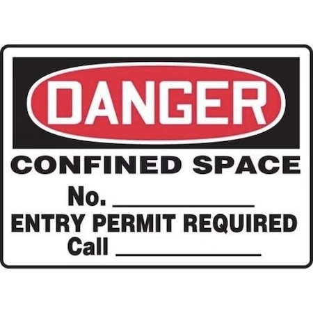 Accuform OSHA DANGER SAFETY SIGN CONFINED MCSP118XL MCSP118XL